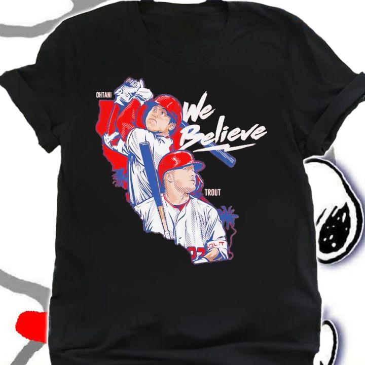 We Believe Ohtani and Trout Apparel Louisiana shirt