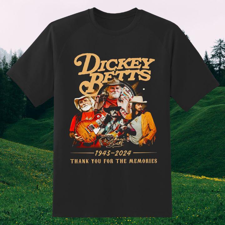 Rest In Peace Dickey Betts 1943-2024 Thank You For The Memories Signature Shirt