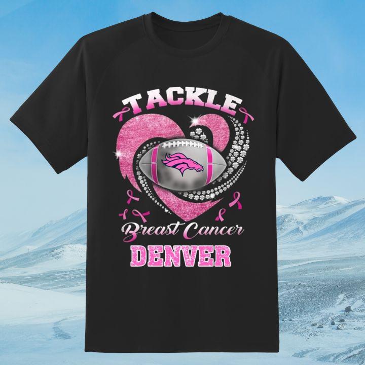 Tackle Breast Cancer Awareness Denver Broncos Football T-Shirt