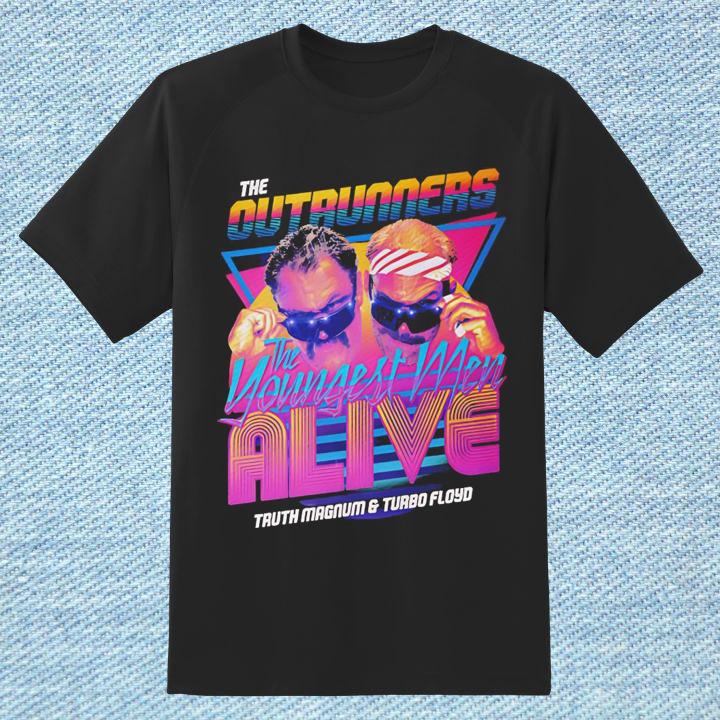 The Outrunners The Youngest Men Alive Truth Magnum Turbo Floyd T-Shirt