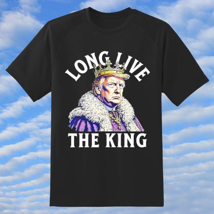 Donald Trump Long Live The King T-Shirt