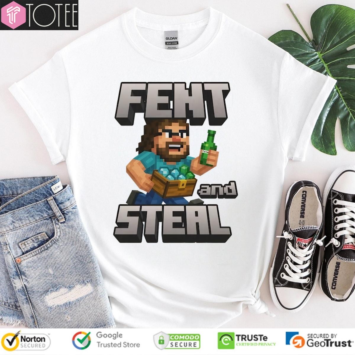 Fent And Steal T-shirt