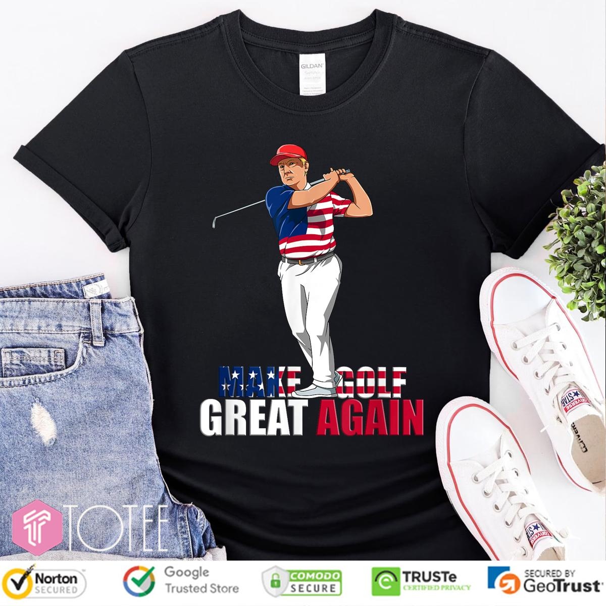 Donald Trump Make Golf Again Funny Golf Gift Maga 4Th Of July T-shirt